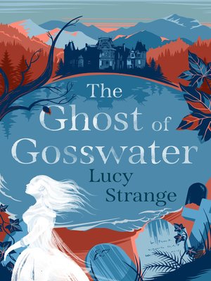 cover image of The Ghost of Gosswater